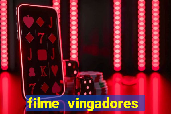 filme vingadores ultimato completo dublado gratis